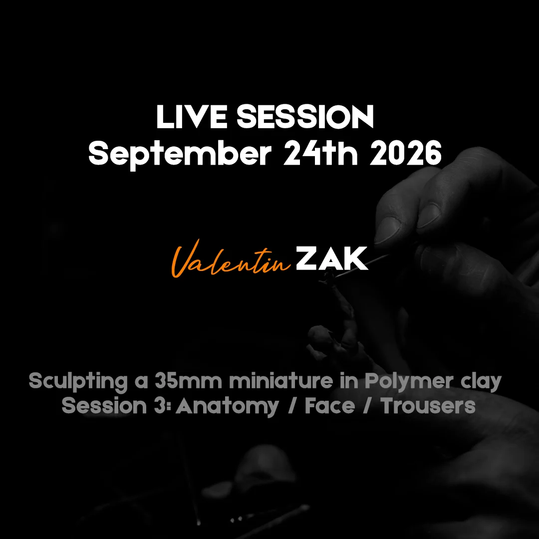 Hands sculpting a 35mm polymer clay miniature, poster text: Valentin Zak – Live Session September 24th 2026